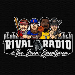 Podcast thumbnail for Rival Radio with the Four Sportsmen