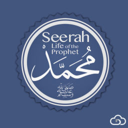 Podcast thumbnail for Seerah: The Life of Prophet Muhammed (saw)