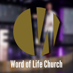 Podcast thumbnail for Word of Life Church