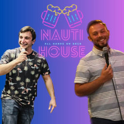 Podcast thumbnail for Nauti House
