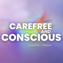 Podcast thumbnail for Carefree and Conscious