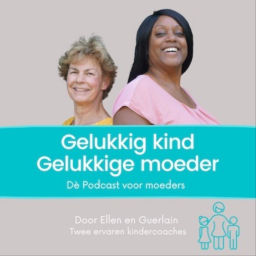 Podcast thumbnail for Gelukkig kind Gelukkige moeder