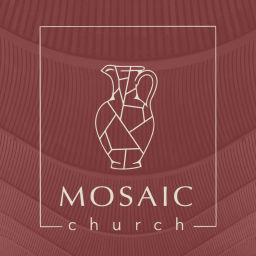 Podcast thumbnail for sermons - mosaic