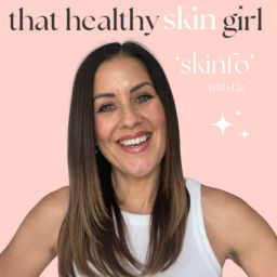 Podcast thumbnail for Skinfo with Liz