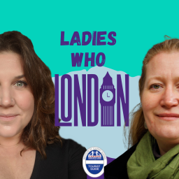 Podcast thumbnail for Ladies Who London