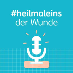 Podcast thumbnail for heilmaleins der Wunde | powered by Coloplast