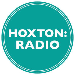 Podcast thumbnail for Hoxton Radio