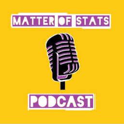 Podcast thumbnail for Matter of Stats