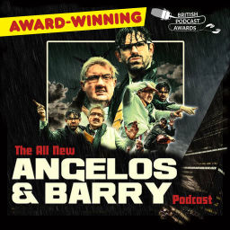 Podcast thumbnail for The All New Angelos and Barry Podcast