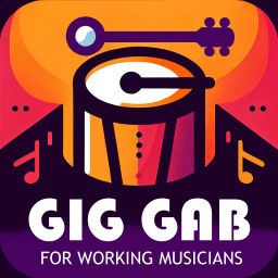 Podcast thumbnail for Gig Gab - The Working Musicians' Podcast