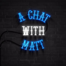 Podcast thumbnail for A Chat With Matt