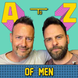 Podcast thumbnail for The A to Z Of Men