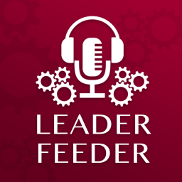 Podcast thumbnail for Leader Feeder by Unique Training & Development