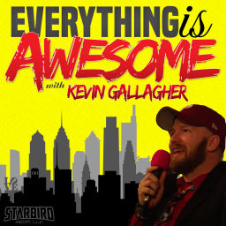 Podcast thumbnail for Everything is Awesome