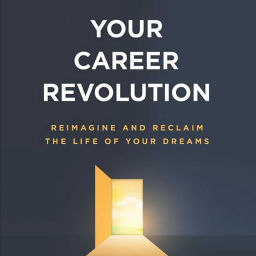 Podcast thumbnail for Your Career Revolution