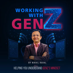 Podcast thumbnail for Working with Gen Z