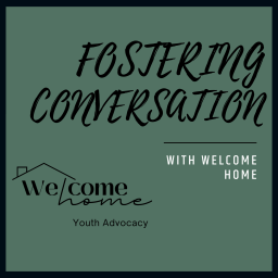 Podcast thumbnail for Fostering Conversation
