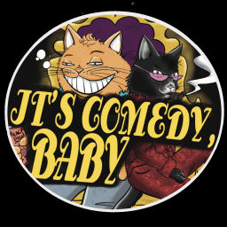 Podcast thumbnail for It's Comedy Baby
