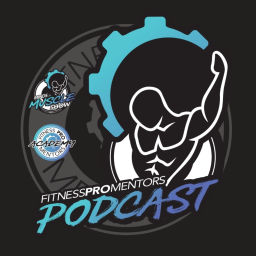 Podcast thumbnail for Fitness Pro Mentors Podcast