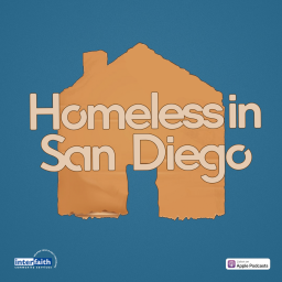 Podcast thumbnail for Homeless in San Diego
