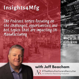 Podcast thumbnail for Insights4Mfg