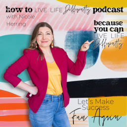 Podcast thumbnail for How to Live Life Differently