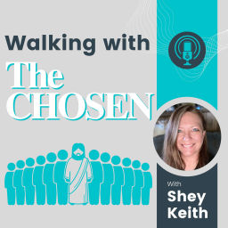 Podcast thumbnail for Walking With The Chosen