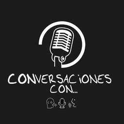 Podcast thumbnail for Conversaciones Con...