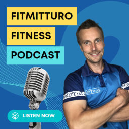Podcast thumbnail for FitMitTuro Fitness Podcast