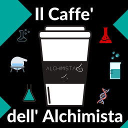 Podcast thumbnail for ☕ Il Caffe' Dell' Alchimista ⚗️