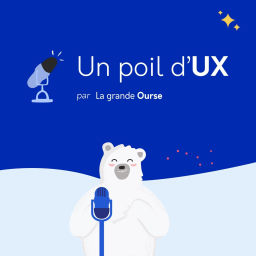 Podcast thumbnail for Un poil d'UX