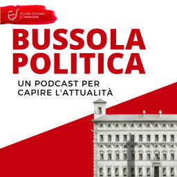 Podcast thumbnail for Bussola Politica