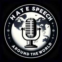 Podcast thumbnail for Hate Speech around the world