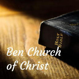 Podcast thumbnail for Ben Church of Christ