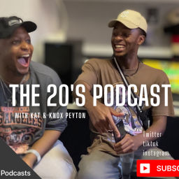 Podcast thumbnail for The 20's Podcast