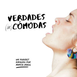 Podcast thumbnail for VERDADES (in)CÓMODAS