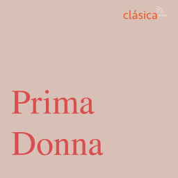 Podcast thumbnail for Prima Donna