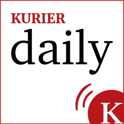 Podcast thumbnail for KURIER daily – tägliche Nachrichten aus Innenpolitik, Außenpolitik, Wirtschaft und Gesundheit