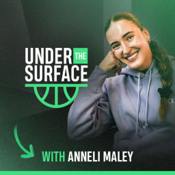 Podcast thumbnail for Under The Surface with Anneli Maley