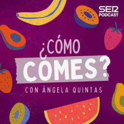 Podcast thumbnail for ¿Cómo comes?