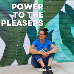 Podcast thumbnail for Power to the Pleasers