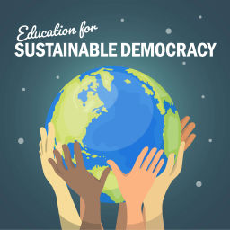 Podcast thumbnail for Education for Sustainable Democracy