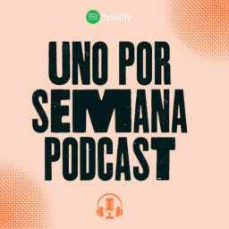 Podcast thumbnail for Uno por Semana, mas es un vicio.
(Con Marcela Godoy y Florencia Rizzo)