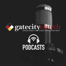 Podcast thumbnail for Gate City Church's Podcast