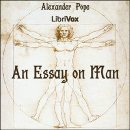 Podcast thumbnail for Essay on Man, An by Alexander Pope (1688 - 1744)