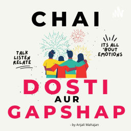 Podcast thumbnail for Chai Dosti Or Gupshap