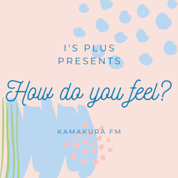 Podcast thumbnail for How do you feel?
