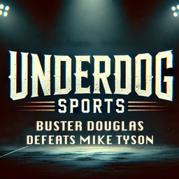 Podcast thumbnail for Underdog Sports - Buster Douglas