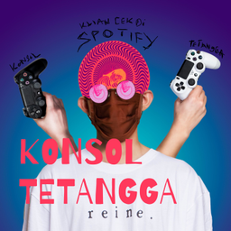Podcast thumbnail for KONSOL TETANGGA