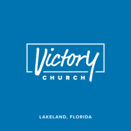 Podcast thumbnail for Victory Church Lakeland North Campus